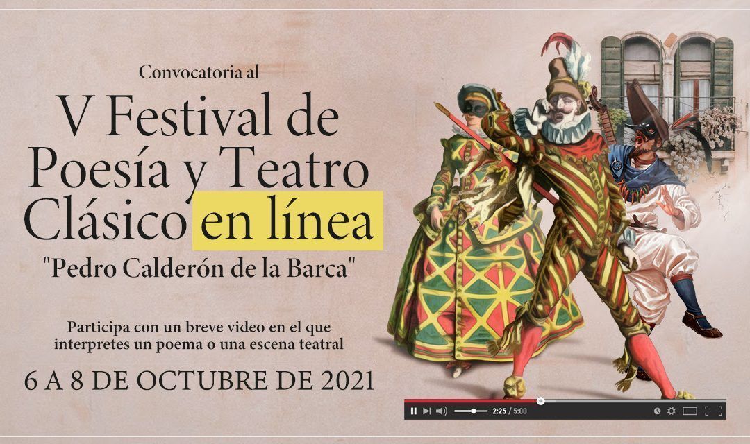 V Festival de Poesía y Teatro Clásico en línea «Pedro Calderón de la Barca»
